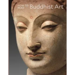 Best How to Read Buddhist Art Met Publications|Art History & Reference