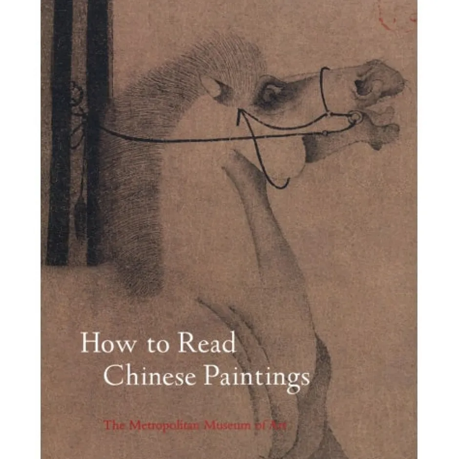 Best How to Read Chinese Paintings Coffee Table Books|Met Publications