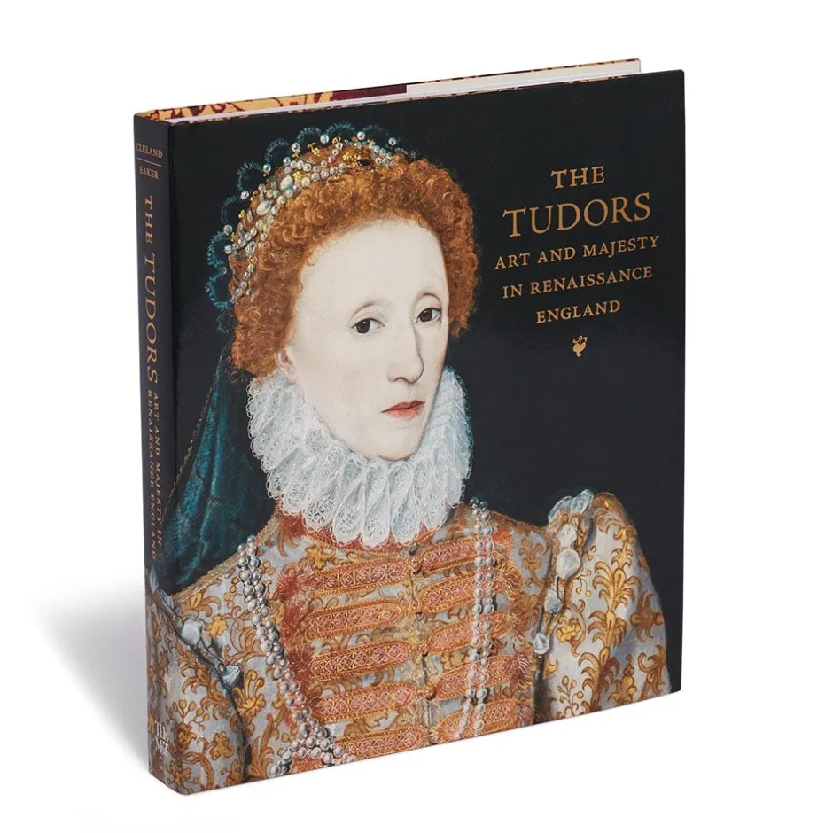 The Tudors: Art and Majesty in Renaissance England Met Publications|Exhibition Catalogues
